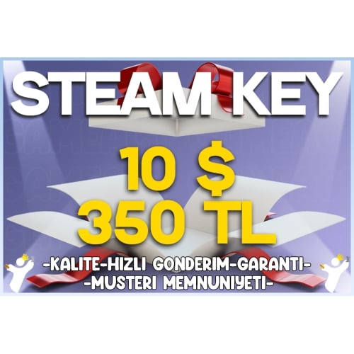  10$  350₺ Steam Key Garantili Ürün